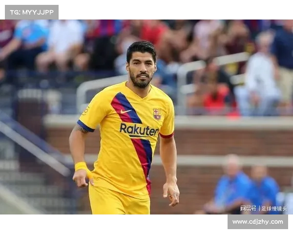 巴塞罗那为何果断出售苏亚雷斯背后的战略考量与深层原因分析