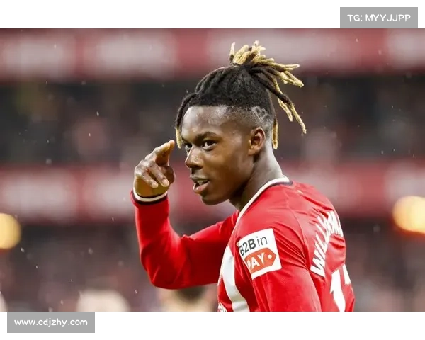 尼科威廉斯:埃贝尔左边锋梦想的完美象征与未来希望